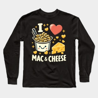 I Love Mac And Cheese Long Sleeve T-Shirt